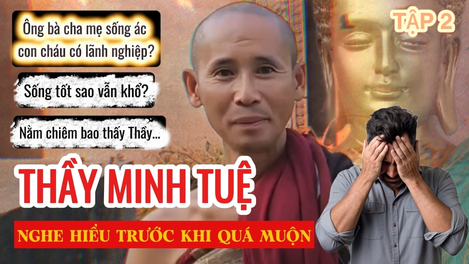 Thầy Minh Tuệ trả lời pháp về nhân quả và nghiệp báo, giải đáp ý nghĩa sống tốt và cách quán chiếu để thoát khổ.